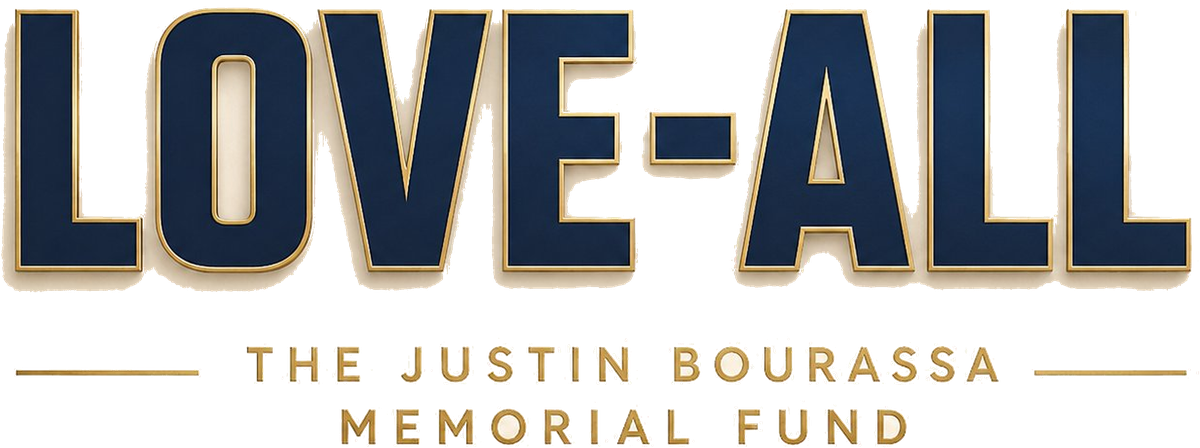 LOVE-ALL – The Justin Bourassa Memorial Fund